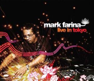 Mark Farina – Live in Tokyo