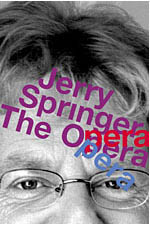Jerry Springer The Opera